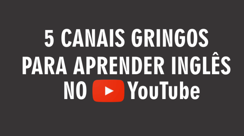 Canais gringos para aprender inglês no YouTube