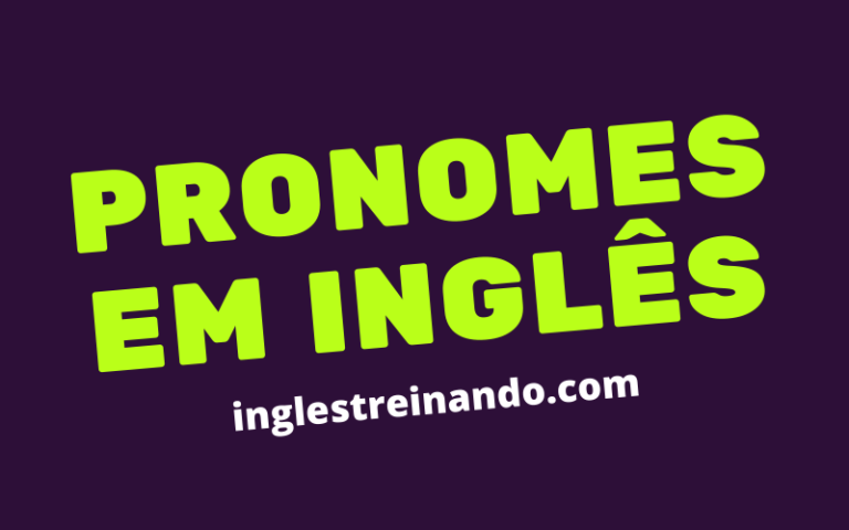 Pronomes em inglês guia completo