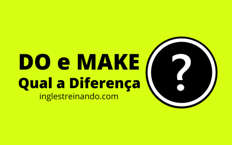 Diferença entre DO e MAKE