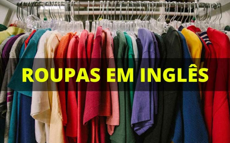 Principais Nomes de roupas em inglês