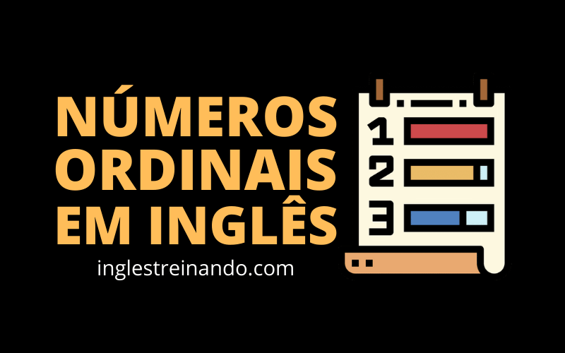 Aprenda os números ordinais em inglês com música