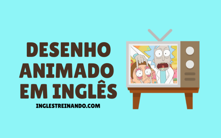 Desenhos animados em inglês