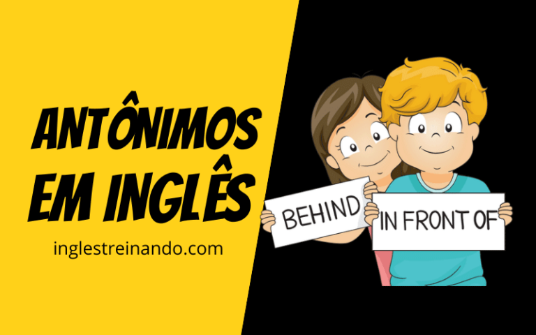 Principais antônimos em inglês