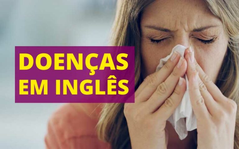 Nomes de Doenças em inglês