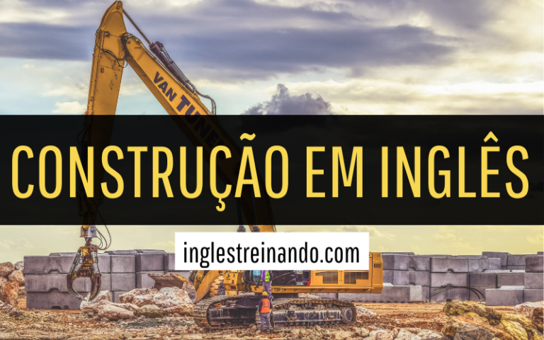 Vocabulário sobre construção em inglês