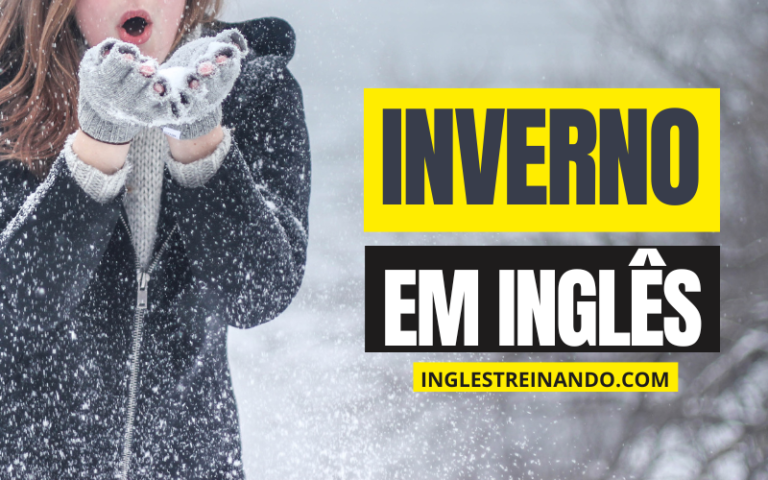 Vocabulário de inverno em inglês