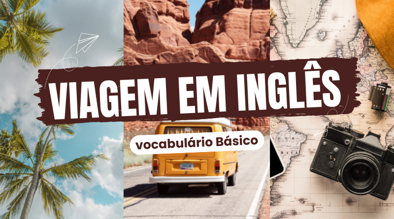 Viagem em inglês, vocabulário