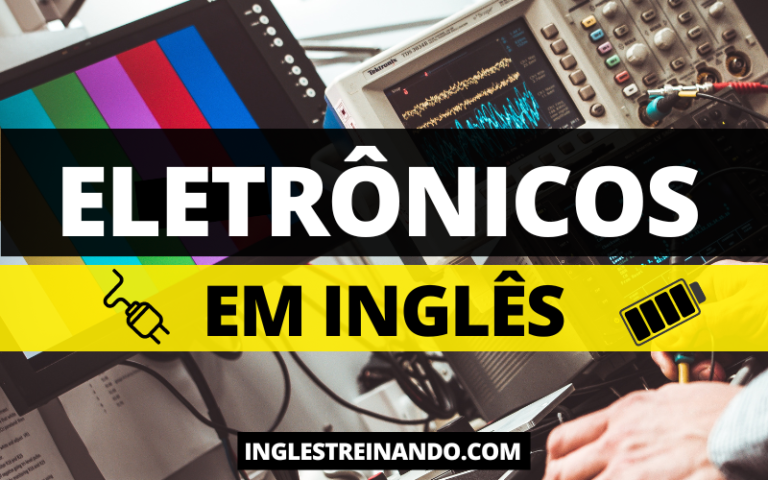 aparelhos eletronicos em ingles