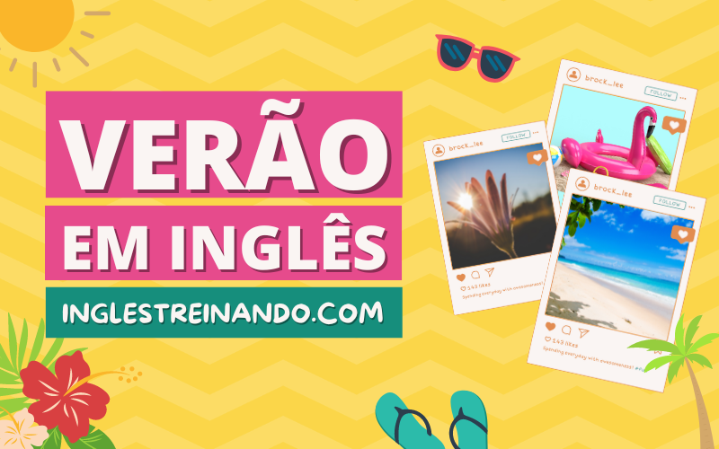 Verão em Inglês: Vocabulário Básico - Inglês Treinando