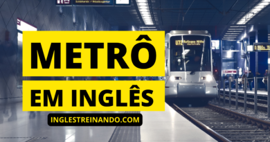 Metrô em Inglês - Inglês Treinando