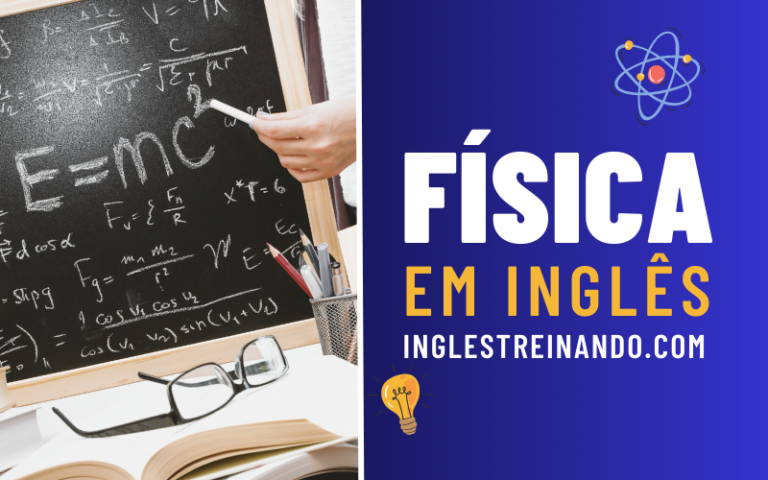 Física em Inglês - Inglês Treinando