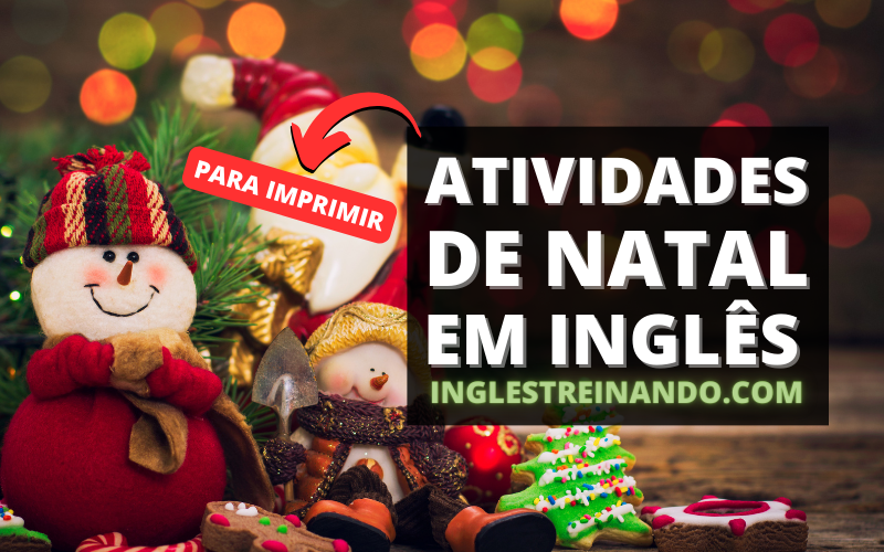 Atividades de Natal em Inglês - Inglês Treinando