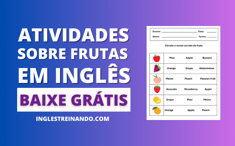 Atividades frutas em inglês Inglês Treinando