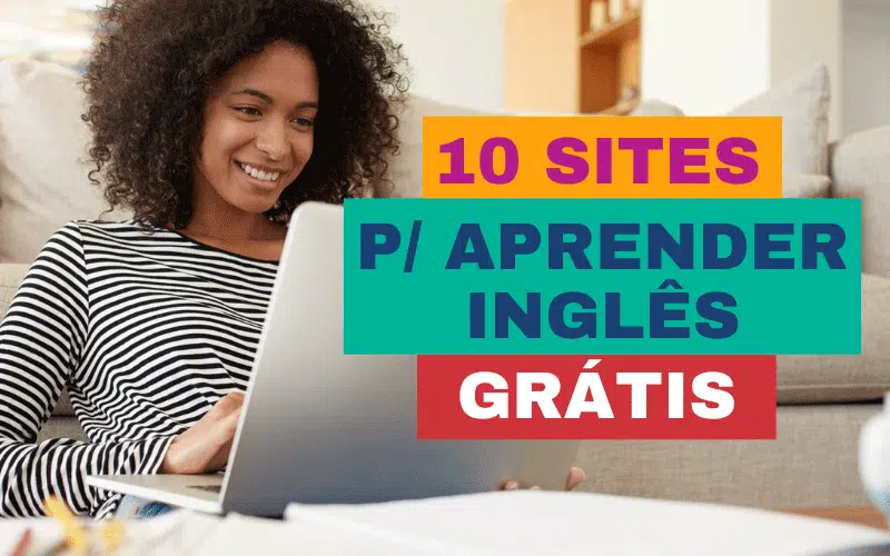 10 Melhores sites para aprender inglês