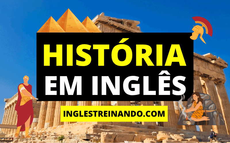 História em Inglês, vocabulário básico.